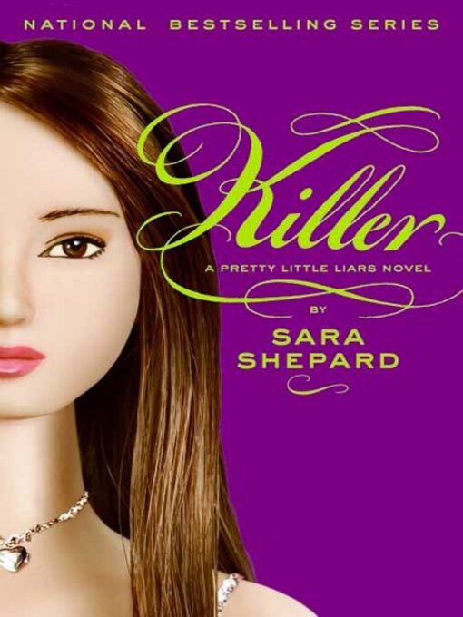 Title details for Killer by Sara Shepard - Wait list